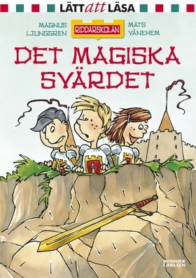 Det magiska svärdet; Magnus Ljunggren; 2008