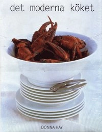 Det moderna köket; Donna Hay; 1999