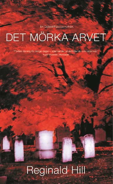 Det mörka arvet; Reginald Hill; 2002