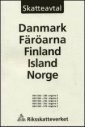 Det nordiska skatteavtalet : Danmark, Färöarna, Finland, Island, Norge; Sverige. Riksskatteverket, Sverige. Skatteverket; 2000