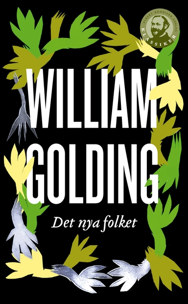 Det nya folket; William Golding; 2011