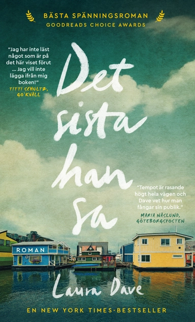 Det sista han sa; Laura Dave; 2023