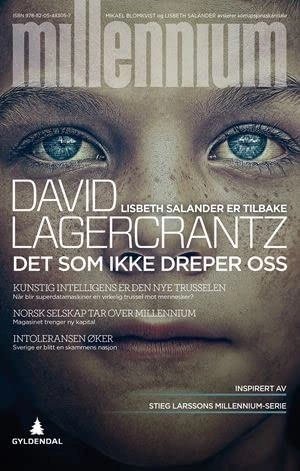 Det som ikke dreper oss; David Lagercrantz; 2015