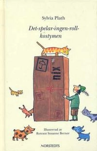 Det-spelar-ingen-roll-kostymen; Sylvia Plath; 1996