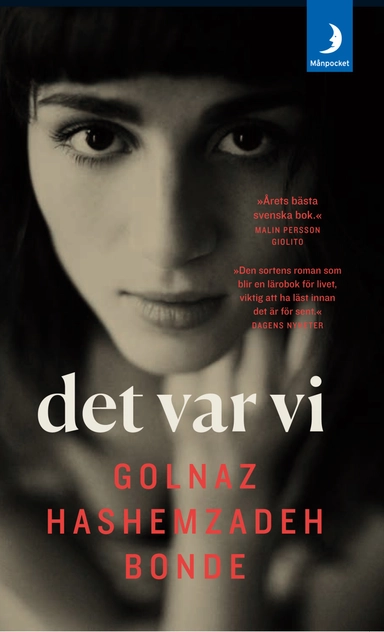Det var vi; Golnaz Hashemzadeh Bonde; 2018