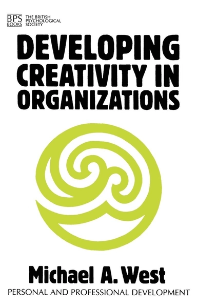 Developing creativity in organizations