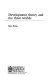 Development theory and the three worlds