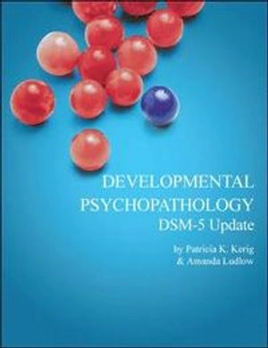 Developmental psychopathology DSM-5 update; Patricia Kerig; 2015