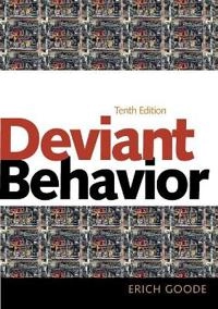 Deviant Behavior [Elektronisk resurs]; Goode Erich; 2014