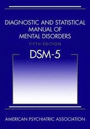 Diagnostic and statistical manual of mental disorders : DSM-5
