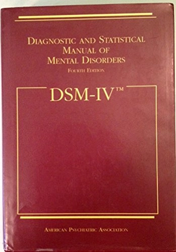 Diagnostic and statistical manual of mental disorders : DSM-IV : prepared by the Task Force on DSM-IV