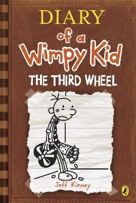 Diary of a Wimpy Kid: The Third Wheel; Jeff Kinney; 2012
