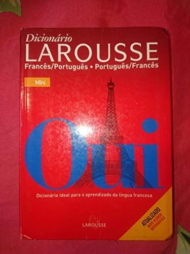 Dicionário Larousse francês/português - português/francês: míni