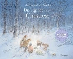 Die Legende von der Christrose; Selma Lagerlöf; 2024