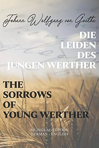 Die leiden des jungen Werther; Johann Wolfgang von Goethe, R. D. Boylan; 2019