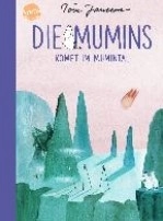 Die Mumins. Komet im Mumintal; Tove Jansson; 2018