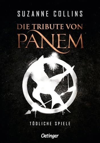 Die Tribute von Panem 1. Tödliche Spiele; Suzanne Collins, Silke Hachmeister, Peter Klöss; 2020