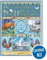 Die wunderbare Reise des Nils Holgersson; Selma Lagerlöf; 2016