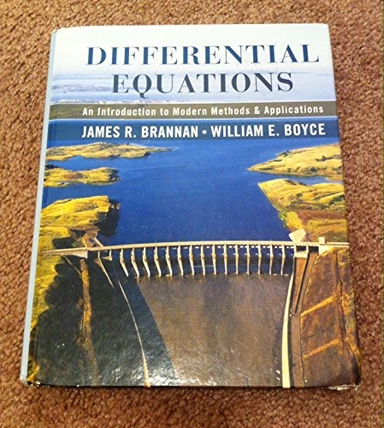 Differential Equations: An Introduction to Modern Methods and Applications,