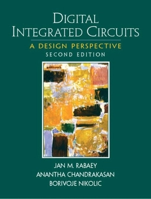 Digital integrated circuits : a design perspective; Jan M. Rabaey; 2003