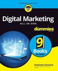 Digital Marketing All-In-One For Dummies [Elektronisk resurs]; S Diamond; 2019