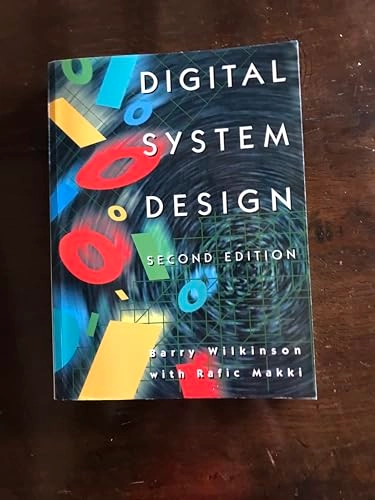 Digital system design; Barry Wilkinson; 1992