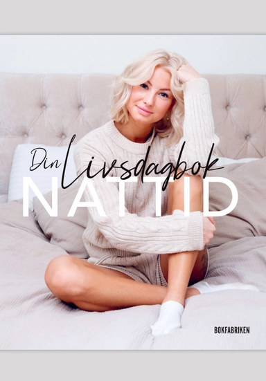 Din livsdagbok : nattid; Nathalie Danielsson; 2021