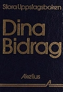 Dina bidrag; Roger Akelius; 1998