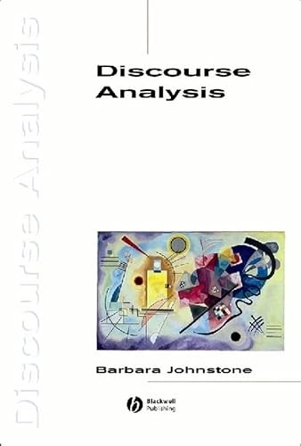Discourse analysis; Barbara Johnstone; 2002