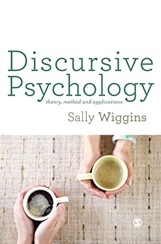 Discursive psychology : theory, method and applications