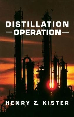 Distillation operation; Henry Z. Kister; 1990