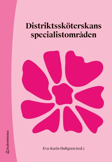 Distriktssköterskans specialistområden