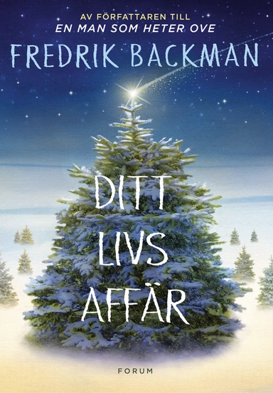 Ditt livs affär; Fredrik Backman; 2017