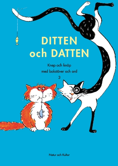 Ditten och Datten; Birgitta Annell, Monica Benoit; 2004