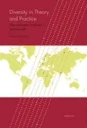 Diversity in theory and practice. News journalists in Sweden and Germany