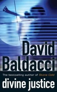 Divine Justice; David Baldacci, Macmillan Distribution; 2009