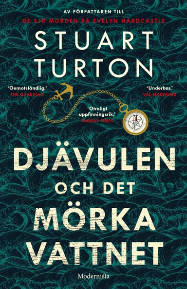 Djävulen och det mörka vattnet; Stuart Turton; 2022