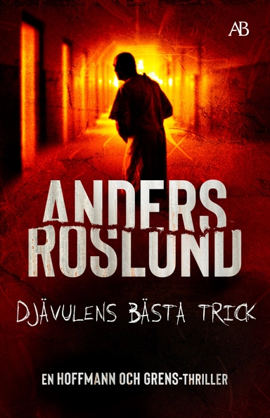 Djävulens bästa trick; Anders Roslund; 2026