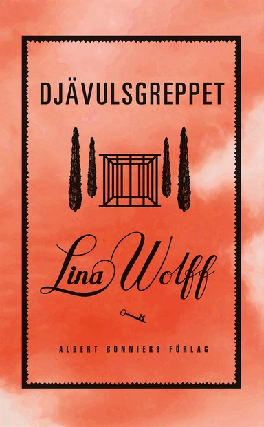 Djävulsgreppet; Lina Wolff; 2022