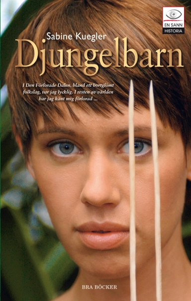 Djungelbarn; Sabine Kuegler; 2007