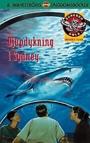 Djupdykning i Sydney (Screech Owls 15); Roy MacGregor; 2002