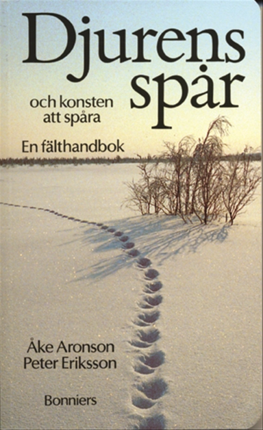 Djurens spår; Åke Aronson, Peter Eriksson; 1990