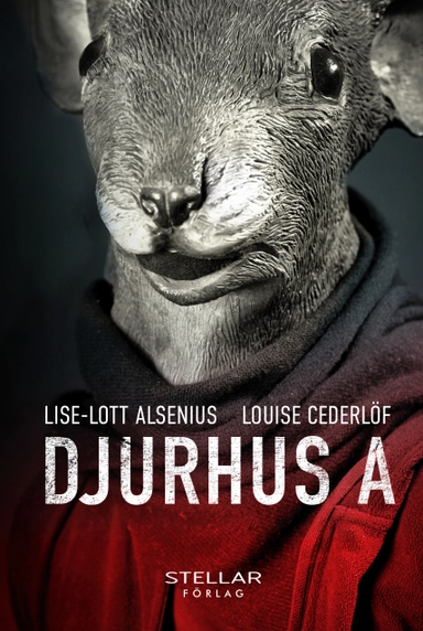 Djurhus A; Louise Cederlöf, Lise-Lott Alsenius; 2020