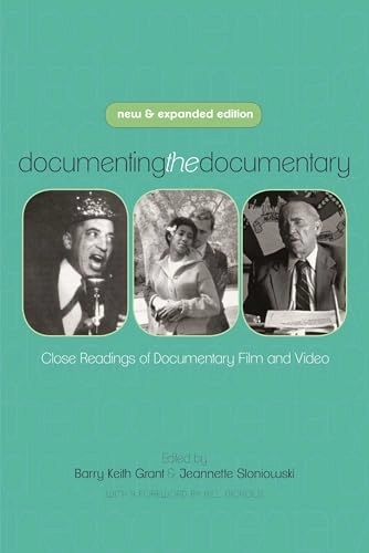 Documenting the documentary : close readings of documentary film and video