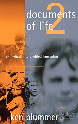 Documents of life 2 : an invitation to a critical humanism; Kenneth Plummer; 2001