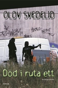Död i ruta ett; Olov Svedelid; 2004