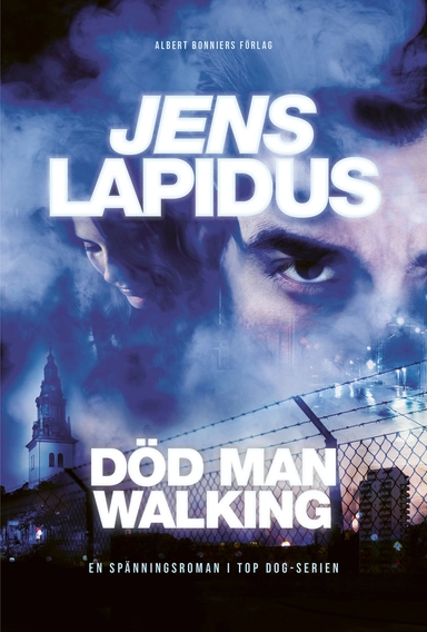 Död man walking; Jens Lapidus; 2023