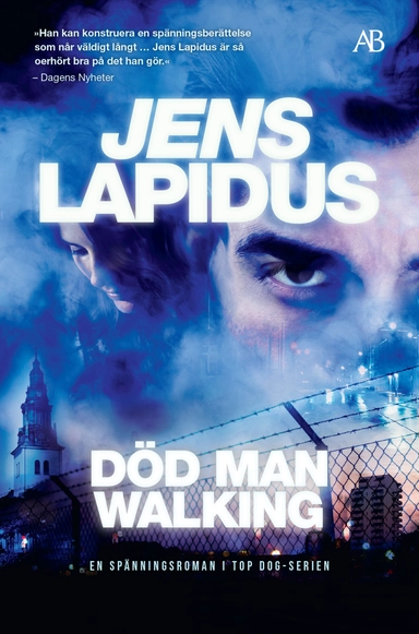 Död man walking; Jens Lapidus; 2024