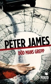 Död mans grepp; Peter James; 2014