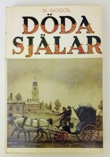 Döda själar; Nikolaj Gogol; 1984